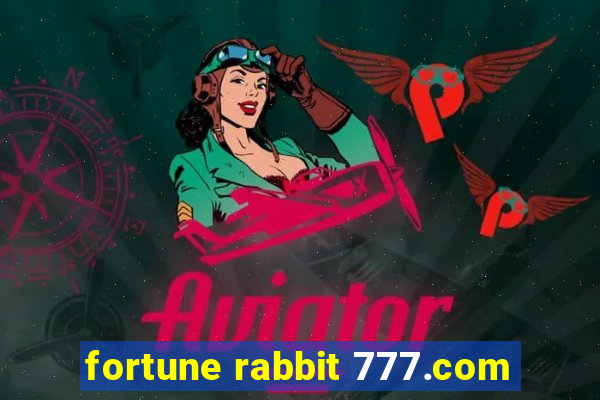 fortune rabbit 777.com