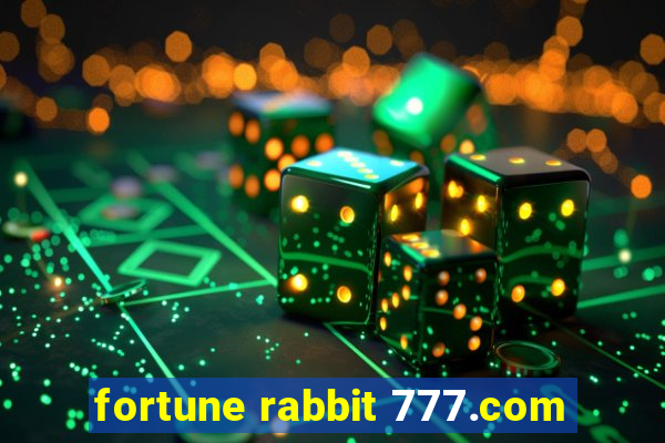 fortune rabbit 777.com