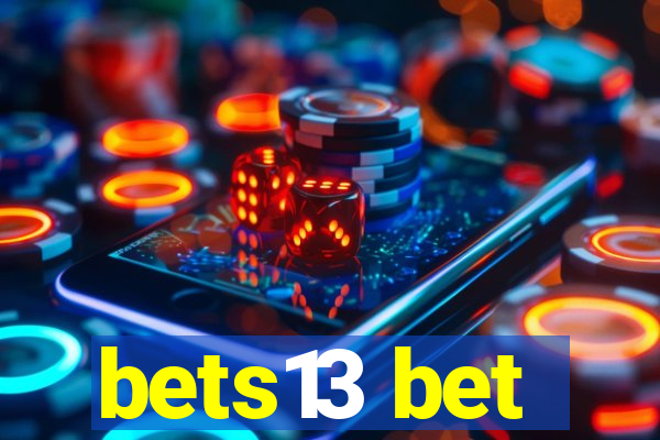 bets13 bet