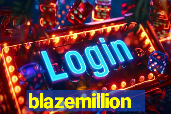 blazemillion