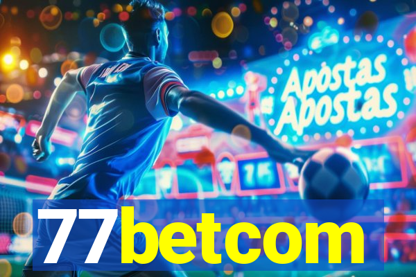 77betcom