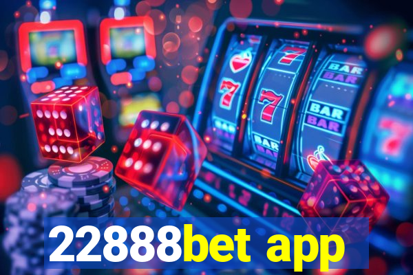 22888bet app