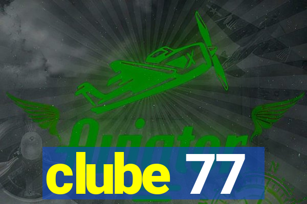 clube 77