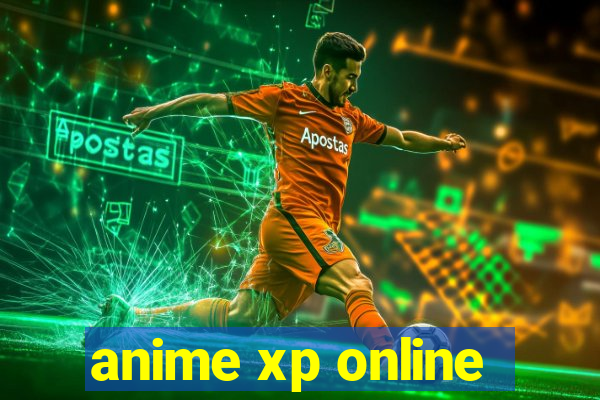 anime xp online