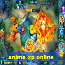 anime xp online