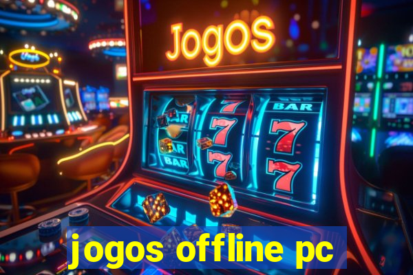 jogos offline pc