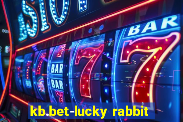 kb.bet-lucky rabbit