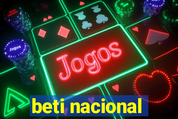 beti nacional