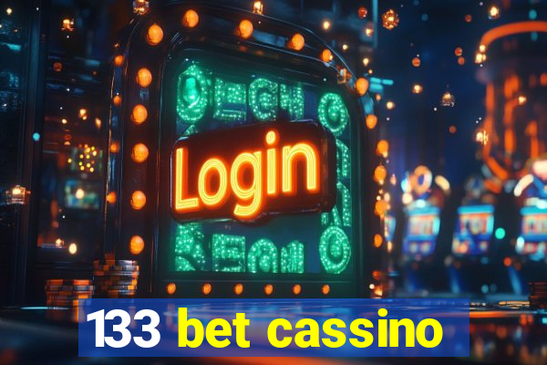 133 bet cassino