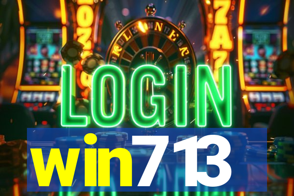 win713