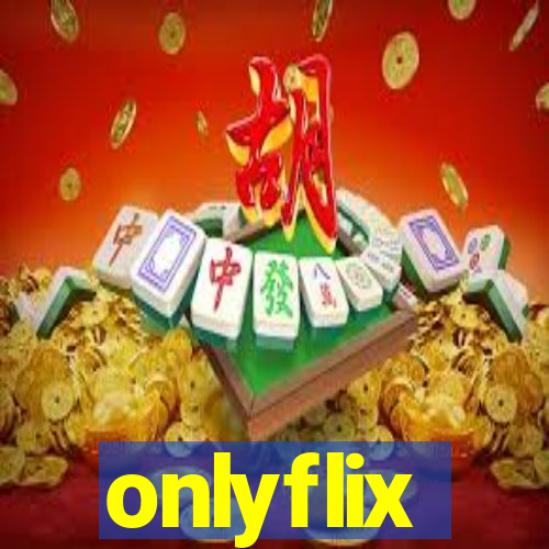 onlyflix