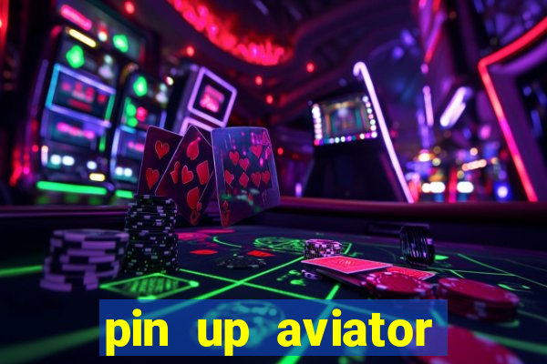 pin up aviator promo code