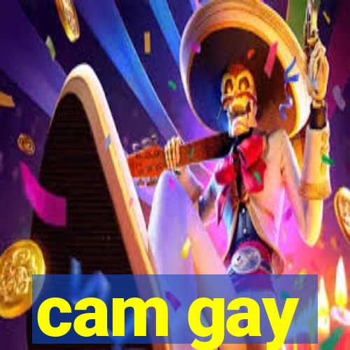 cam gay