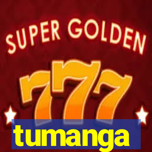 tumanga