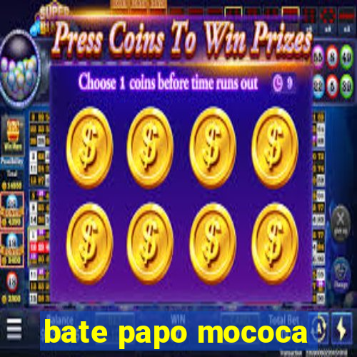 bate papo mococa