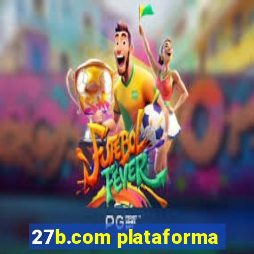 27b.com plataforma