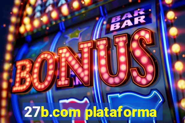 27b.com plataforma