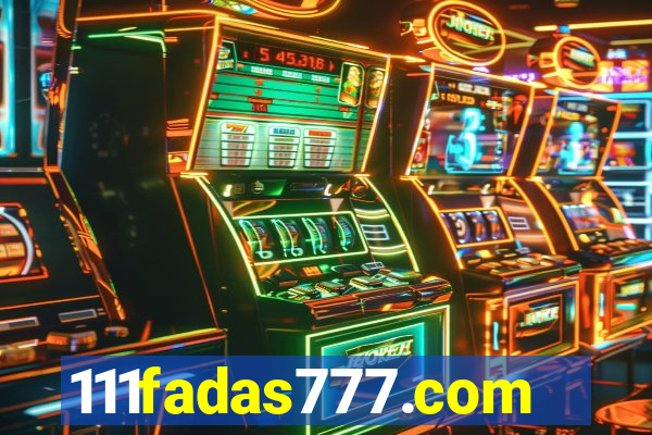 111fadas777.com