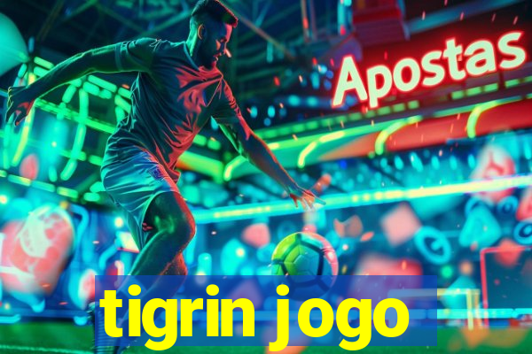 tigrin jogo