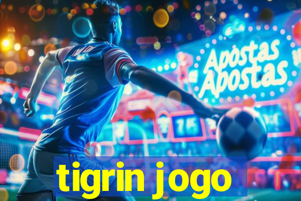 tigrin jogo