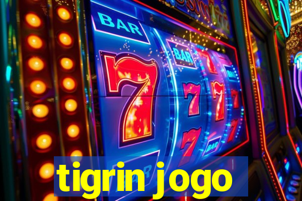 tigrin jogo