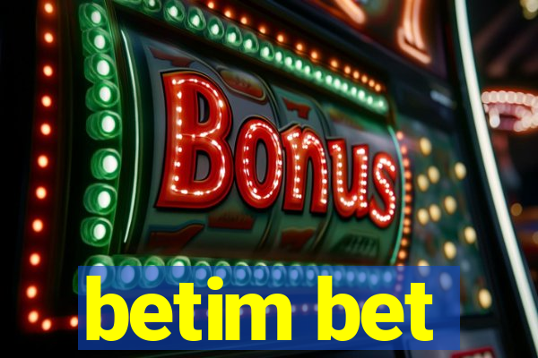 betim bet