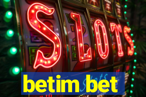 betim bet