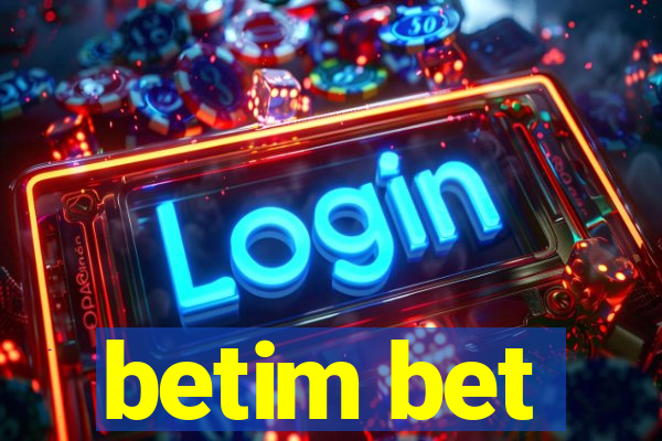 betim bet