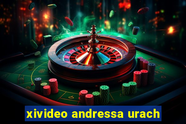 xivideo andressa urach