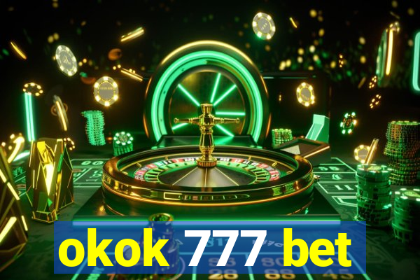 okok 777 bet