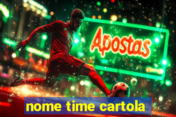 nome time cartola