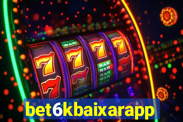 bet6kbaixarapp