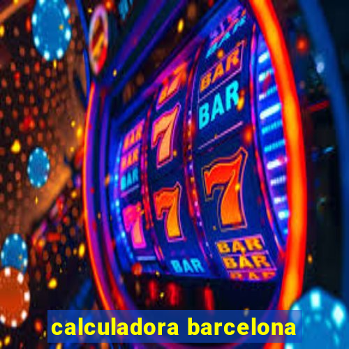 calculadora barcelona