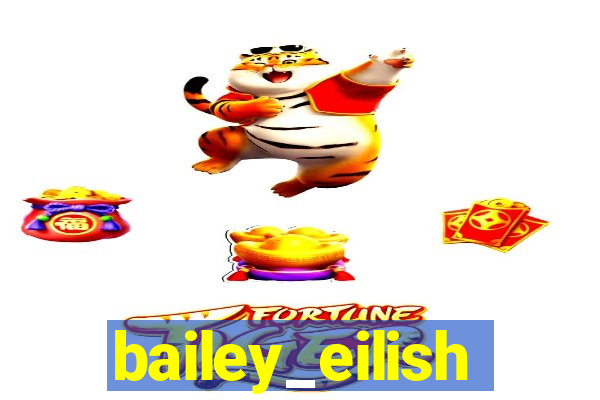 bailey_eilish