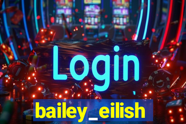 bailey_eilish