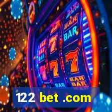 122 bet .com