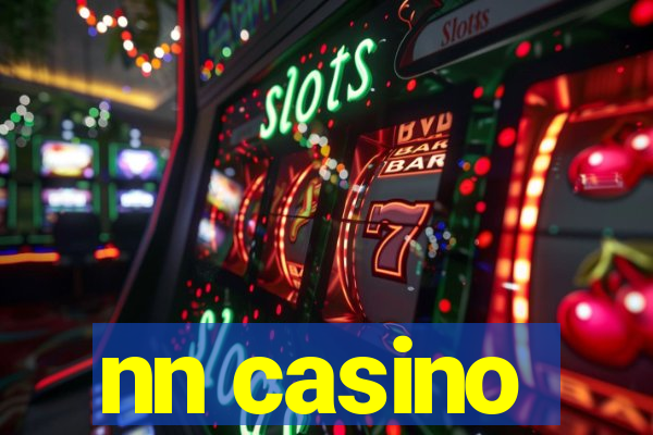 nn casino