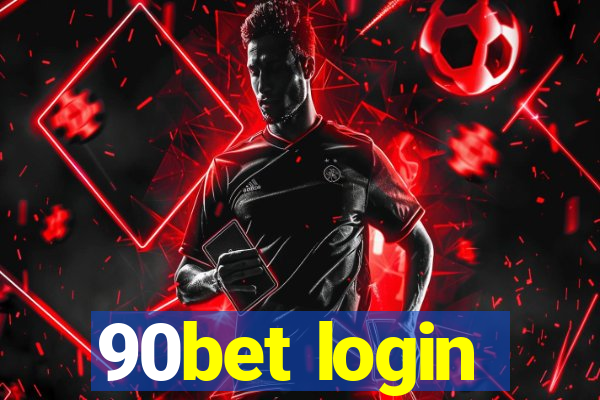 90bet login