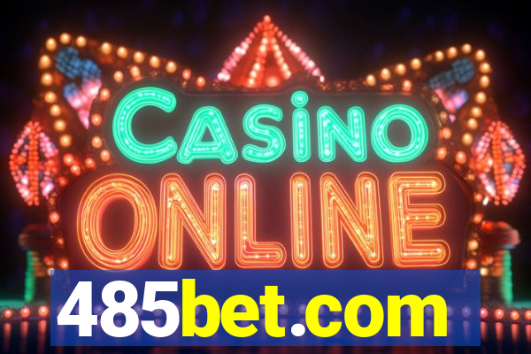 485bet.com