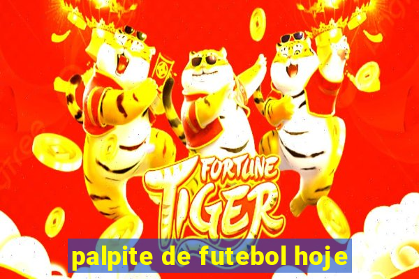 palpite de futebol hoje