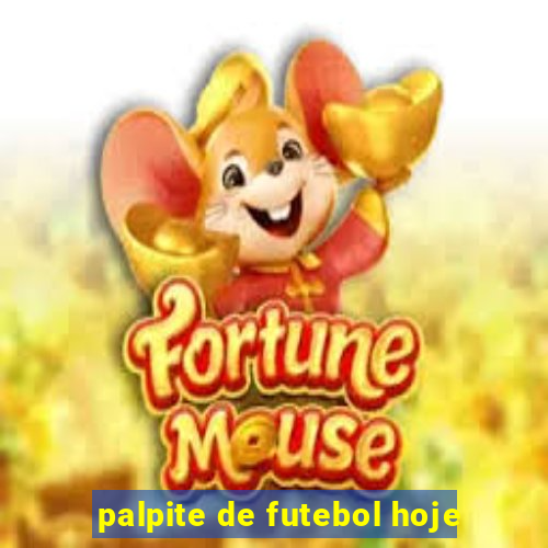 palpite de futebol hoje