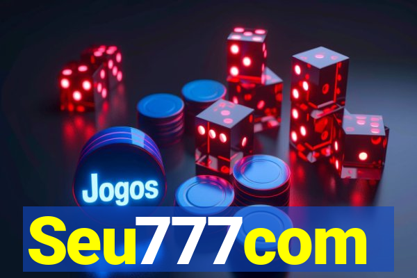 Seu777com