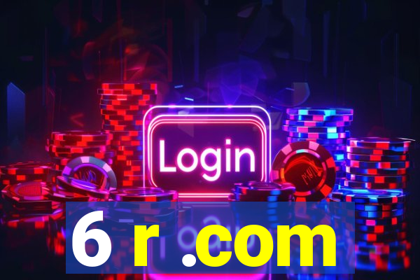 6 r .com