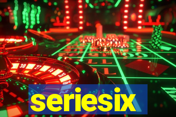 seriesix