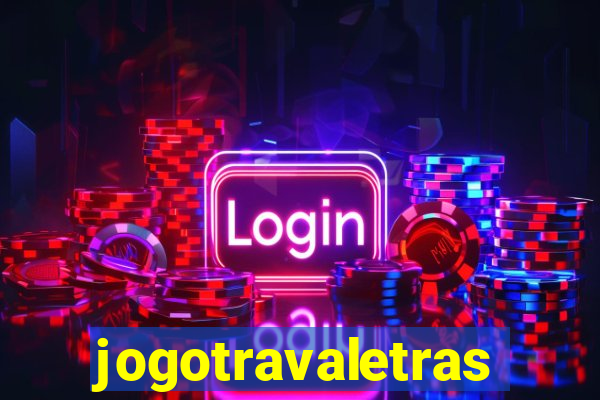 jogotravaletras