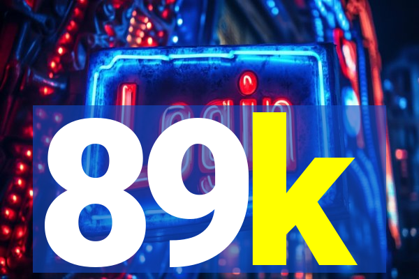 89k