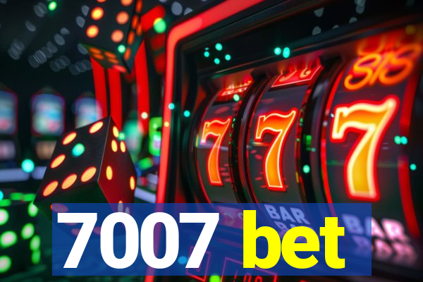 7007 bet