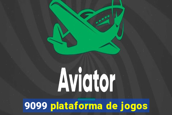 9099 plataforma de jogos