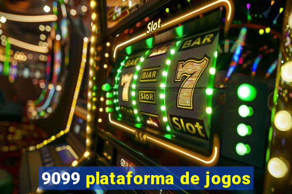 9099 plataforma de jogos