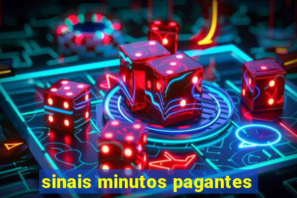 sinais minutos pagantes